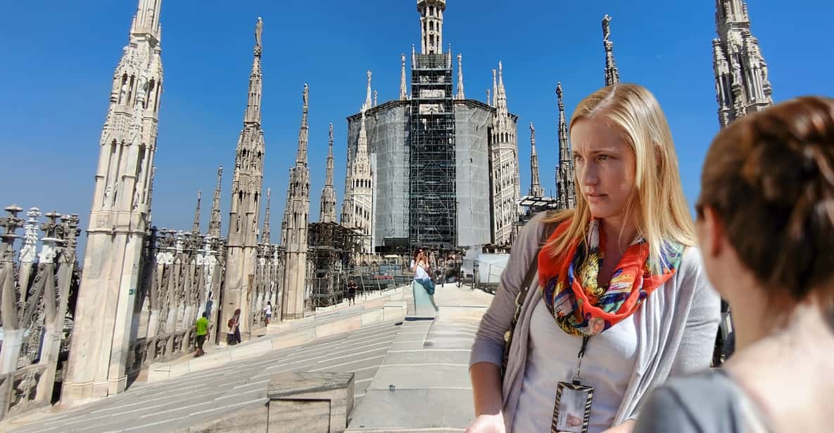 Milan: Da Vinci's Last Supper & Duomo Rooftop Terraces Tour - Key things I’d prioritize in this tour